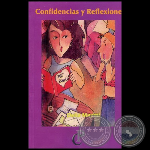 CONFIDENCIAS Y REFLEXIONES - Autora: DELIA MAYMI - Año 2010